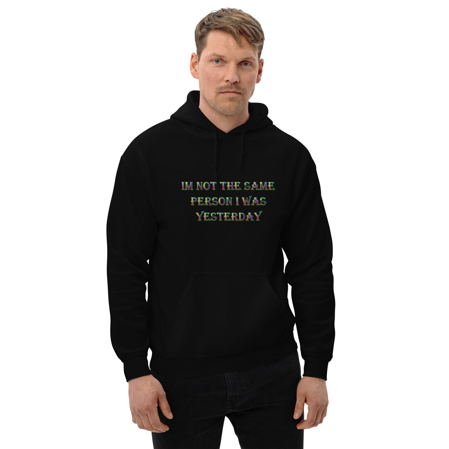 Person I was Unisex Hoodie