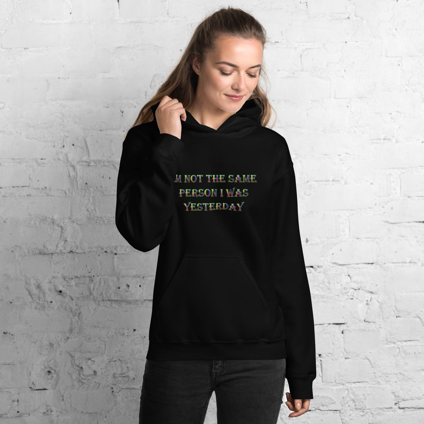 Person I was Unisex Hoodie