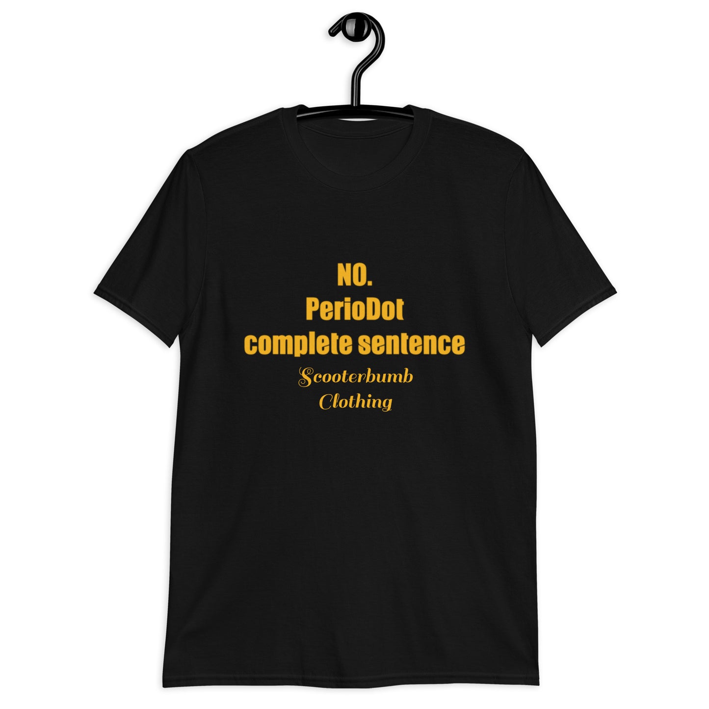 Complete Sentence Short-Sleeve Unisex T-Shirt