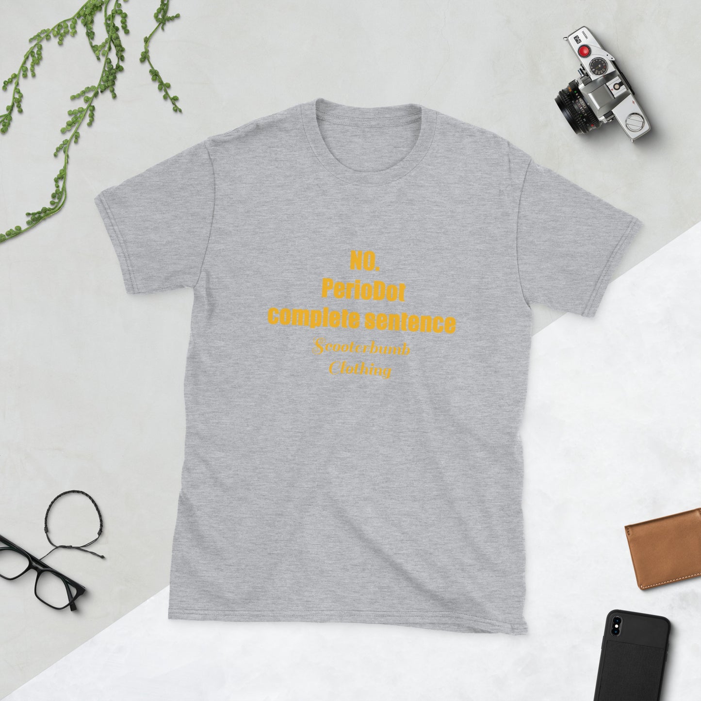 Complete Sentence Short-Sleeve Unisex T-Shirt