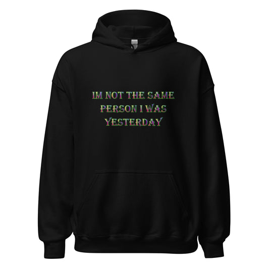 Person I was Unisex Hoodie