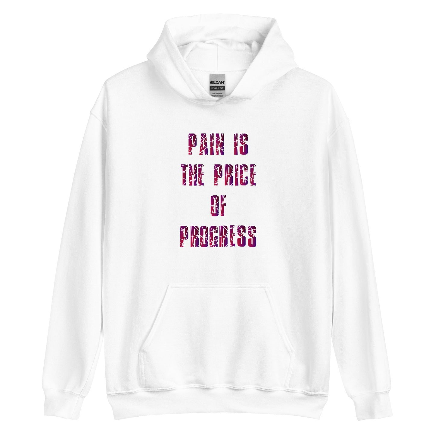 Pain/ Progress Unisex Hoodie